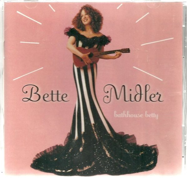 Bathhouse Betty by Bette Midler Popular CD Sale