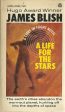 A Life For the Stars Hot on Sale