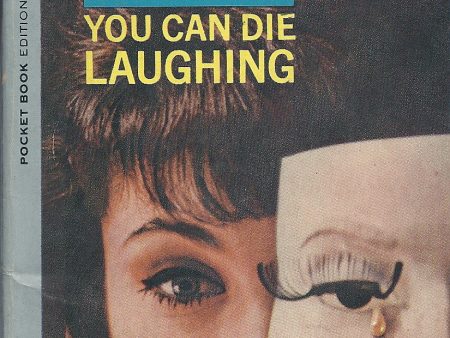 You Can Die Laughing Hot on Sale