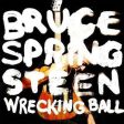 Wrecking Ball By Bruce Springsteen Hot on Sale