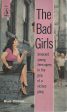 The Bad Girls Hot on Sale