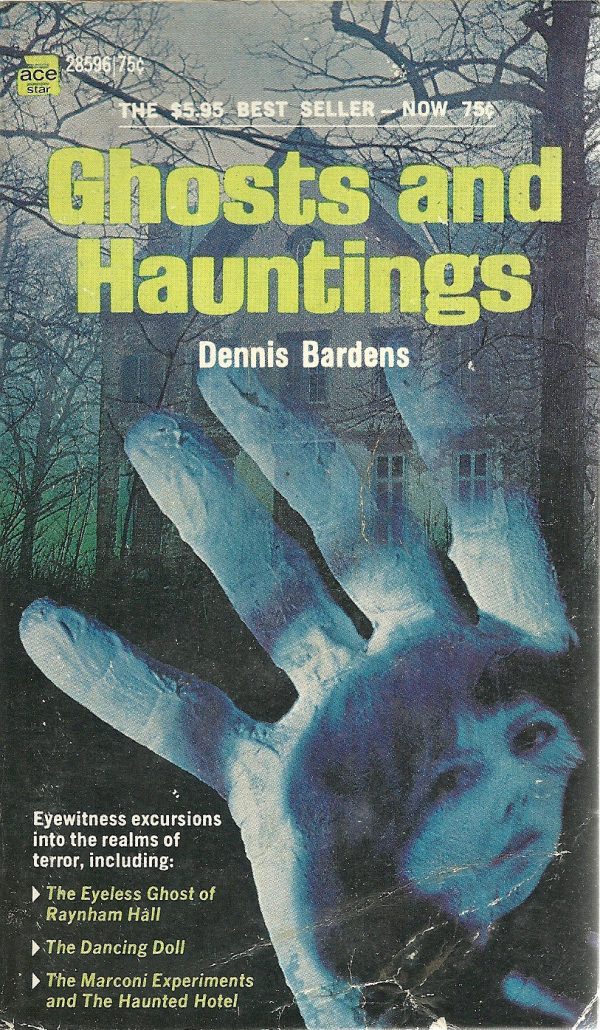 Ghosts and Hauntings For Cheap