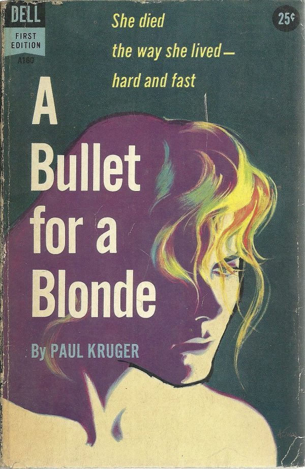 A Bullet for a Blonde For Discount