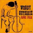 Woody Guthrie, Some Folk, 4CD - w 48 page booklet! Hot on Sale